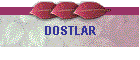 DOSTLAR